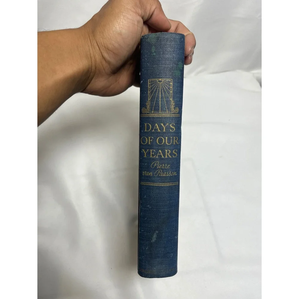 Days of Our Years Pierre vanPaassen1939 Hardcover Hillman-Curl Blue Vintage Book